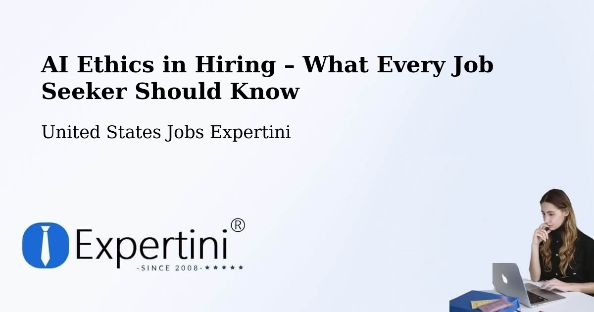 AI Ethics in Recruitment & Hiring – Euless - Euless, United States Jobs Expertini
